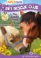 [Pet Rescue Club 03] • The Lonely Pony